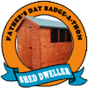 Father's Day 2016: Shed Dweller