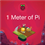 1 Meter of Pi